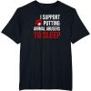 image:imageI Support Putting Animal Abusers to Sleep TShirtBlack