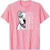 image:imageThey Have Souls Pit Bull Lover Design TShirtPink