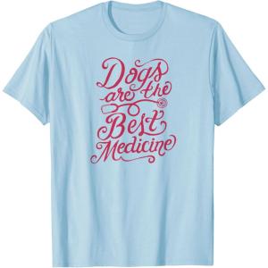 image:imageDogs are The Best Medicine for Nurse Veterinarian Vet Tech TShirtBaby Blue