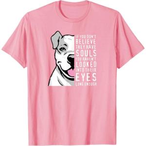 image:imageThey Have Souls Pit Bull Lover Design TShirtPink